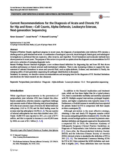 Current Recommendations for the Diagnosis of Acute and Chronic PJI for Hip and Knee—Cell Counts, Alpha-Defensin, Leukocyte Esterase, Next-generation Sequencingpreview image